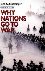 WHY NATIONS GO TO WAR EIGHTH EDITION