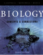 BIOLOGY:CONCEPTS & CONNECTIONS THIRD EDITION