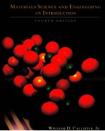 MATERIALS SCIENCE AND ENGINEERING:AN INTRODUCTION FOURTH EDITION