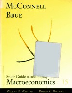 STUDY GUIDE TO ACCOMPANY MCCONNELL AND BRUE MACROECONOMICS  FIFTEENTH EDITION