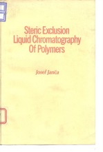 Steric exclusion liquid chromatography of polymers.1984.