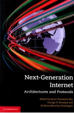 Next-generation Internet : architectures and protocols