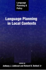 LANGUAGE PLANNING AND POLICY LANGUAGE PLANNING IN LOCAL CONTEXTS