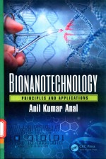 BIONANOTECHNOLOGY PRINCIPLES AND APPLICATIONS