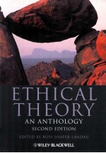 ETHICAL THEORY AN ANTHOLOGY SECOND EDITION