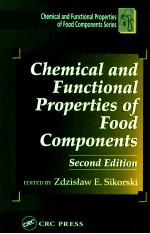 Chemical and functional properties of food components second edition