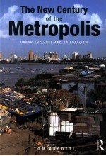 THE NEW CENTURY OF THE METROPOLIS