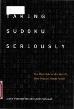 Taking sudoku seriously the math behind the world's most popular pencil puzzle