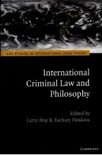 INTERNATIONAL CRIMINAL LAW AND PHILOSOPHY