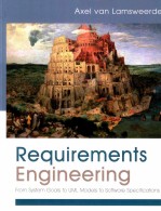 Requirements engineering : from system goals to UML models to software specifications