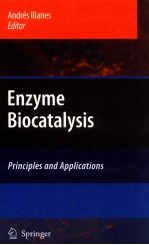 Enzyme biocatalysis : principles and applications