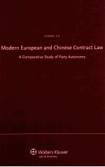 MODERN EUROPEAN AND CHINESE CONTRACT LAW  A COMPARATIVE STUDY OF PARTY AUTONOMY