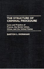 THE STRUCTURE OF CRIMINAL PROCEDURE