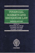 FINANCIAL MARKETS AND EXCHANGES LAW  SECOND EDITION