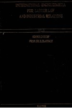 INTERNATIONAL ENCYCLOPAEDIA FOR LABOUR LAW AND INDUSTRIAL RELATIONS  VOL.2