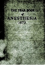 THE YEAR BOOK OF ANESTHESIA  1973