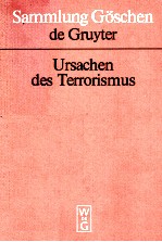 URSACHEN DES TERRORISMUS  IN DER BUNDESREPUBLIK DEUTSCHLAND