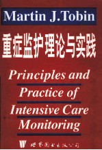 Principles and practice of intensive care monitoring