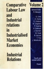 COMPARATIVE LABOUR LAW AND INDUSTRIAL RELATIONS IN INDUSTRIALISEED MARKET ECONOMIES  INDUSTRIAL RELA