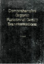 COMPREHENSIVE ORGANIC FUNCTIONAL GROUP TRANSFORMATIONS  VOLUME 2  SYNTHESIS：CARBON WITH ONE HETEROAT