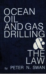 OCEAN OIL AND GAW DRILLING AND THE LAW