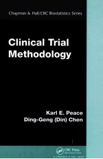 CHAPMAN & HALL/CRC BIOSTATISTICS SERIES CLINICAL TRIAL METHODOLOGY