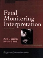 FETAL MONITORING INTERPRETATION SECOND EDITION