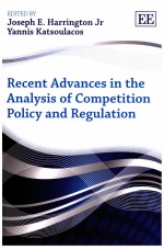 RECENT ADVANCES IN THE ANALYSIS OF COMPETITION POLICY AND REGULATION