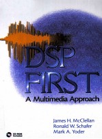 DSP FIRST：A MULTIMEDIA APPROACH