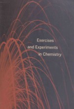 Exercises and Experiments In Chemistry