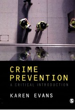 CRIME PREVENTION A CRITICAL INTRODUCTION