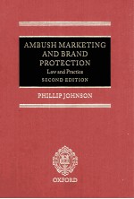 AMBUSH MARKETING AND BRAND PROTECTION  LAW AND PRACTICE  SECOND EDITION