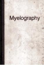 MYELOGRAPHY  THIRD EDITION