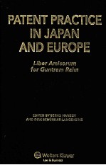 PATENT PRACTICE IN JAPAN AND EUROPE  LIBER AMICORUM FOR GUNTRAM RAHN