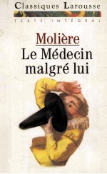 Le Médecin malgré lui