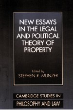 NEW ESSAYS IN THE LEGAL AND POLITICAL THEORY OF PROPRTY