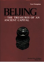 BEIJING—THE TREASURES OF AN ANCIENT CAPITAL