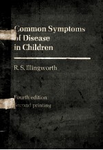 COMMON SYMPTOMS OF DISEASE IN CHILDREN  FOURTH EDITION