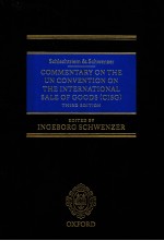 COMMENTARY ON THE UN CONVENTION ON THE INTERNATIONAL SALE OF GOODS(CISG)  THIRD EDITION