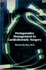 Perioperative management in cardiothoracic surgery