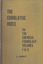 CUMULATIVE INDEX FOR VOLUMES ONE TO TEN OF THE CHEMICAL FORMULARY