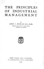 THE PRACTICAL BUSINESS LIBRARY VOLUME Ⅱ THE PRINCIPLES OF INDUSTRIAL MANAGEMENT