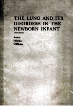 THE LUNG AND ITS DISORDERS IN THE NEWBORN INFANT  FOURTH EDITION