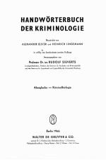 HANDWORTERBUCH DER KRIMINOLOGIE  ABERGLAUBE-KRIMINALBIOLOGIE