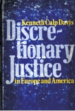 Discretionary justice in Europe and America