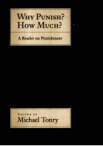 WHY PUNISH?HOW MUCH?A READER ON PUNISHMENT