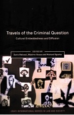 TRAVELS OF THE CRIMINAL QUESTION  CULTURAL EMBEDDEDNESS AND DIFFUSION