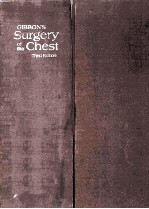 GIBBON'S SURGERY OF THE CHEST  THIRD EDITION