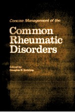 Concise Management of the Common Rheumatic Disorders