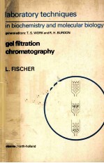 GEL FILTRATION CHROMATOGRAPHY  2ND FULLY REVISED EDITION